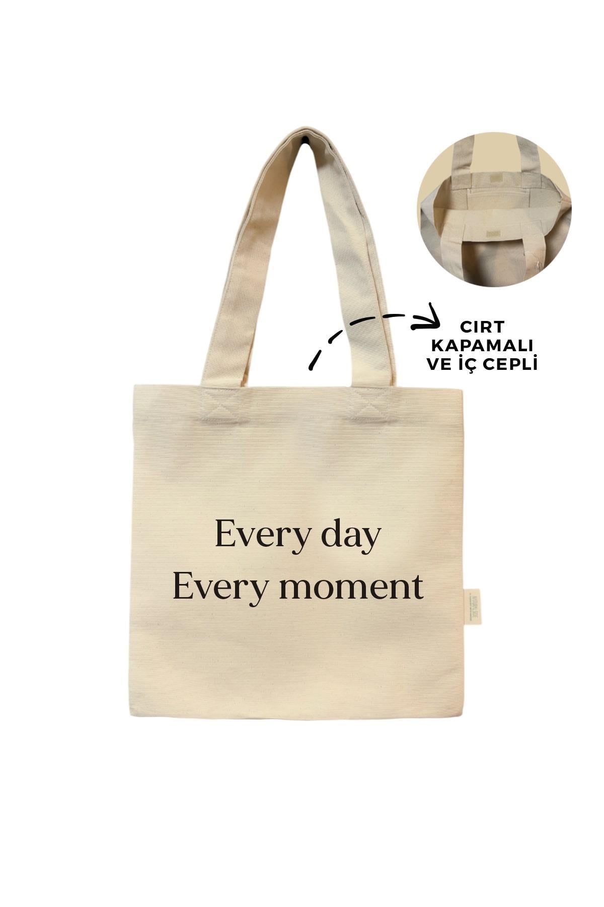Kanvas Every Day, Every Moment Baskılı Cırtlı Çanta