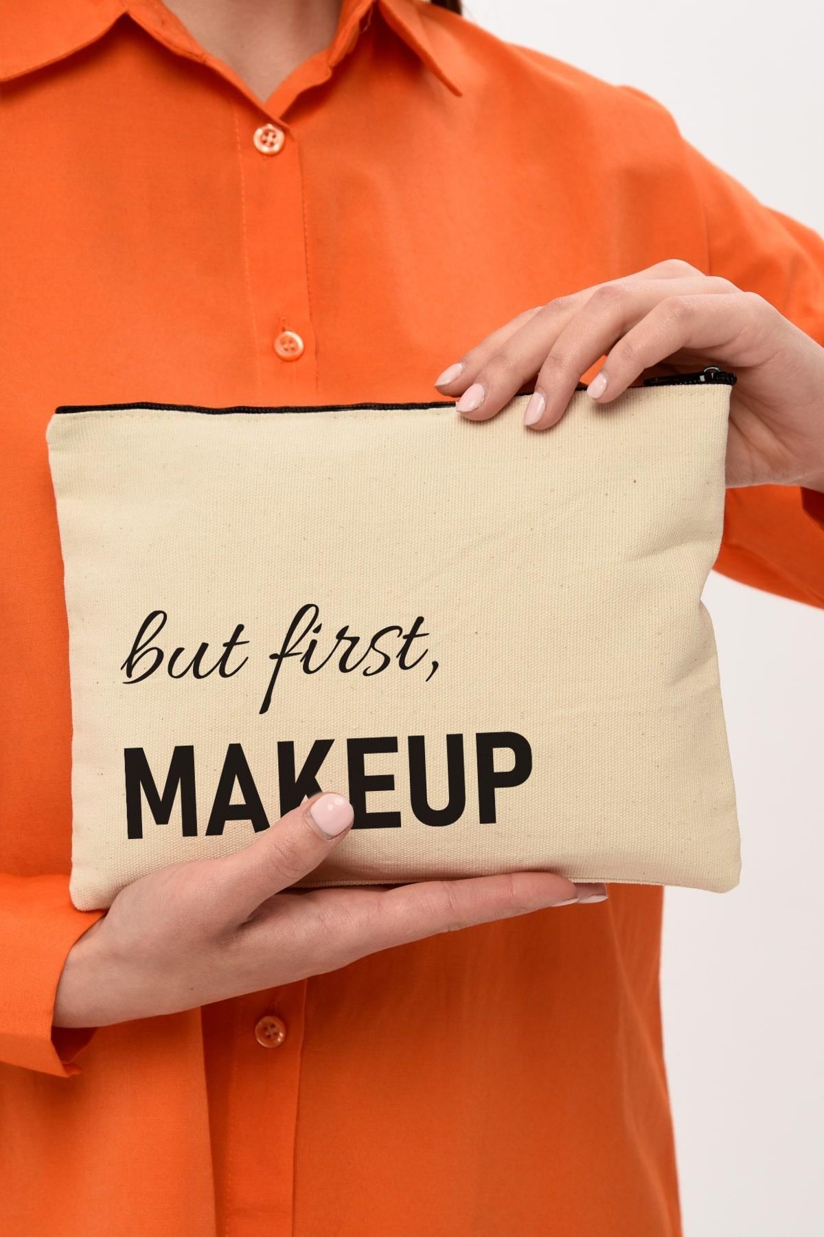 Clutch But First Makeup Baskılı Kanvas Makyaj Çantası