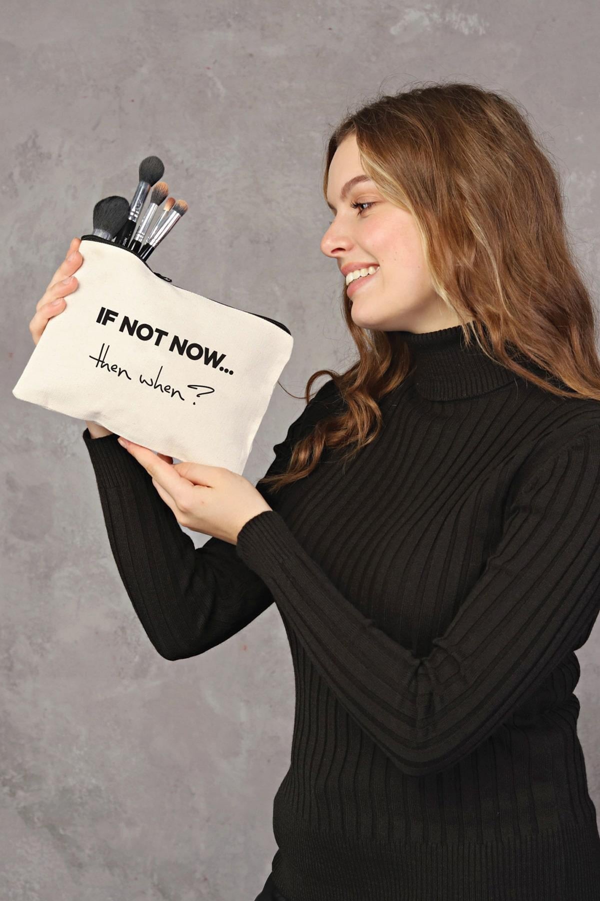 Clutch If Not Now Kanvas Makyaj Çantası