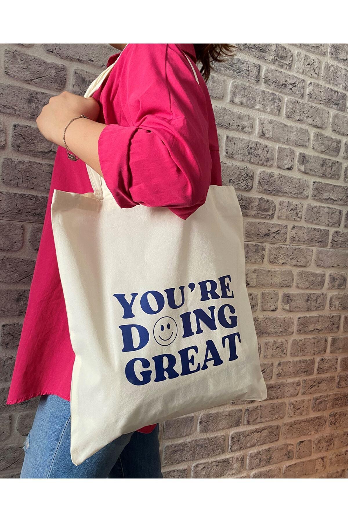 You're Doing Great Tasarımlı Tote Bag Bez Çanta